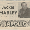 Advertisement for Jackie Mabley, Funniest Woman in America, in playbill for the Apollo Theater, in Harlem, New York City, circa 1940s