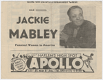 Advertisement for Jackie Mabley, Funniest Woman in America, in playbill for the Apollo Theater, in Harlem, New York City, circa 1940s