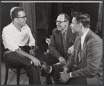 Director Warner LeRoy, Maxwell Anderson and unidentified man in rehearsal for the stage production The Golden Six