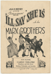 I'll say she is with the Marx Brothers...