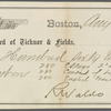 Receipt to Ticknor and Fields, for $168, MS on printed form, signed, dated Aug. 21st 1863. For copyright on Essays, 2nd Series; Conduct of Life; English Traits