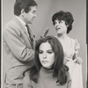 Pat Harrington, Hilda Brawner and Alexandra Berlin in publicity for the stage production Happiness Is Just a Little Thing Called a Rolls Royce