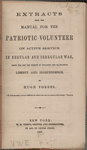 Extracts from the Manual for the patriotic volunteer ...