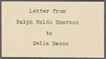 Bacon, D[elia] S., ALS to. Jul. 28, 1856