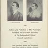 A. Philip Randolph and Chandler Owen, Editors and Publishers of The Messenger, President and Executive Secretary of The Independent Political Council respectively