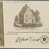 Southwestern view of Governor Treat's house. The following is the fac-simile of his signature, and of the seal by him: Robert Treat [signature]. 