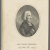 Rev. Nathaniel Trotman, late of White Row Meeting, London. 