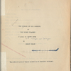The singer of his sorrows; or, The hired fiancee. A play in three acts [with prologue and epilogue]