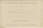 Sketches from Hogarth on fifteen plates with the descriptions by Mr. Livesay