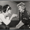 Chita Rivera and Mae Questel during rehearsal for the stage production Bajour