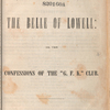 Ellen Merton, the belle of Lowell: or, The confessions of the "G.F.K." Club.