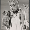 Animal actor De Sangpur Wee All-Star [dog] and Melvin Stewart in the stage production Brohaha