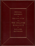The Dolliver Romance. 3 incomplete portions of holograph notes for the plot. [1863].