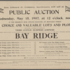 Public Auction...61 Choice and Valuable Lots and Plots including a number of desirable Third Avenue Business Corner for homes, speculation, or investment in the most desirable locations in Bay Ridge
