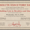 Absolute Executors' Sale to close Estate of George M. Philips, Deceased, William P. Philips and National Bank of Chester County, Pa., Executors, 71 Building Lots in Brooklyn and Queens