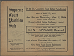 Supreme COurt Partition Sale...To Close the Estate of Col. N.T. Sprague, Deceased. Very choice and desirable property on Flatbush, Atlantic, Fourth, Sixth, Utica, Rochester, South Portland and Summer Avenues, Fulton, Herkimer, Pacific and Dean Streets