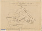 Map of Site approriated by the Commissioners of Public Parks for the New York Botanical Garden.