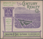 Absolute Sale without reserve by order of the Century Realty Co. 216 lots Aqueduct Ave. Featherbed Lane just north of Washington Bridge
