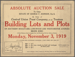 Absolute Auction Sale to close Estate of George F. Johnson, Dec'd. By order of Central Union Trust company, et al. Trustees. Building Lots and Plots on Southern Boulevard, Longwood and Westchester Avenues, Bronx Boro.