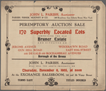 Peremptory Auction Sale of 170 Superbly Located Lots comprising the old Bruner Estate and situated on Jerome Ave, Woodlawn Road, Gun Hill Road, East 212th St, and De Kalb and Rochambeau Avenues.