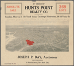 Absolute Sale by order of Hunts Point Realty Co. 369 Lots