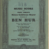 Music score for Fred Niblo's Metro-Goldwyn-Mayer production of Ben Hur