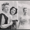 Ruth McDevitt, Mimi Benzell and Helen Wood in the 1957 production of Rosalie