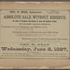 Absolute Sale without Reserve. By Order of Executors and Owners to close the Cushman Esate