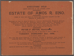 Executors' Sale under direction of the Supreme Court: Estate of Amos R. Eno