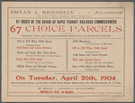 By Order of the Board of Rapid Transit Railroad Commissoners [sic] 67 Choice Parcels including Dwellings, Flats, Lots, Plots and Valuable Water Front and Bulkhead Properties
