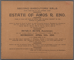 Second Executor's Sale under direction of the Supreme Court. Estate of Amos R. Eno