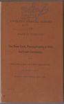 Twelfth Annual report of the Board of Directors of The New York, Pennsylvania & Ohio Railroad Company, to the Bondholders and Shareholders, for the Twelve Months Ending September 30th, 1891