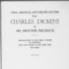 Dickens, Frederick, his brother. 2 ALS to