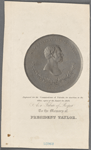 Major General Zachary Taylor. Resolution of Congress, May 9, 1848. As a tribute of respect to the memory of President Taylor. 