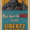 Beat Back the Hun with Liberty Bonds