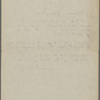 Phillips, Stephen, "Whitman and Gosse" and "The darkness on my life...", 2 poems in the hand of Margaret Jerome[?], unsigned, undated.