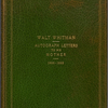 Whitman, Louisa Van Velsor, mother, ALS to. Bound volume of 10 letters, 1866-68. Individual letters listed separately.