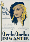 Publicity poster publicizing Greta Garbo in the motion picture Romantik (a.k.a. Romance).