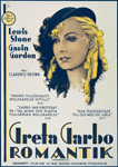 Publicity poster advertising Greta Garbo in the motion picture Romantik (a.k.a. Romance)