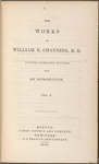 The works of William E. Channing
