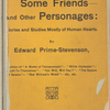 Her enemy, some friends--and other personages