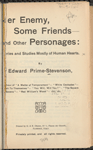 Her enemy, some friends--and other personages