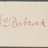 Babcock, W. E., ALS to WW. Oct. 18, 1864. 	
