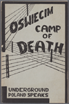 Oswiecim, camp of death