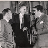 Tyrone Guthrie, Kurt Kasznar and unidentified [left] in the 1955 stage production of Six Characters in Search of an Author
