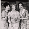 Francine Beers, Floria Mari and unidentified [left] in the stage production King of the Whole Damn World