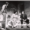 Walter Willison, Maureen Stapleton and Lou Jacobi in the stage production Norman, Is That You?