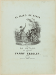 El jaleo de Xeres or La gitana, as danced by Fanny Elssler