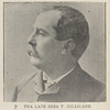 The late Ezra T. Gilliland