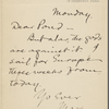 Pond, [Major James Burton], ALS to. [Feb. 12, 1894]. Previously, Monday [n.d.].